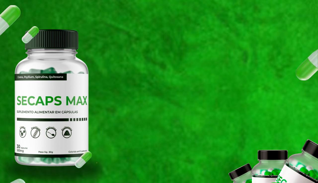 Secaps Max - 1 Mês - Saúde - Comercial Anis Digital